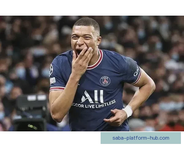 姆巴佩加盟皇马背后的隐秘策略与潜在影响解析